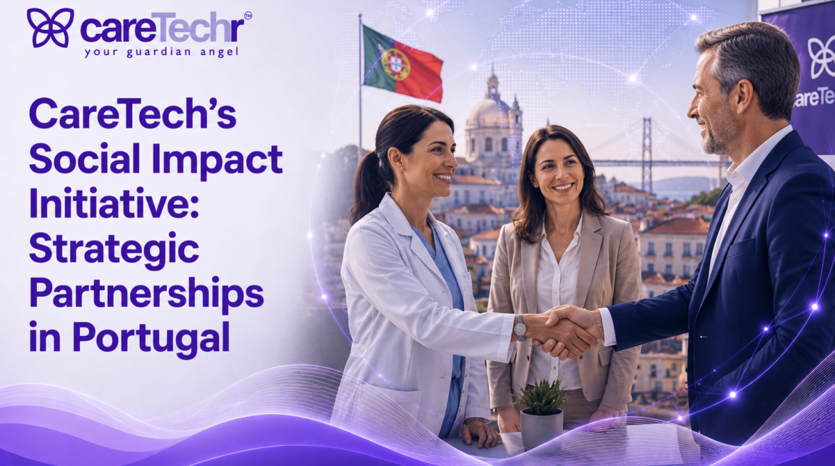 CareTech’s Social Impact Initiative: Strategic Partnerships in Portugal